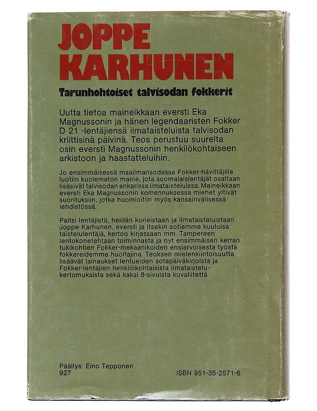 Tarunhohtoiset talvisodan fokkerit - Joppe Karhunen - Elämäkerrat ja muistelmat - 10105599173 - 1