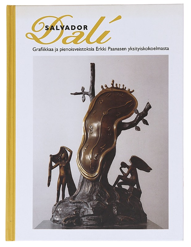 Salvador Dali : grafiikkaa ja pienoisveistoksia Erkki Paanasen yksityiskokoelmasta - Pennanen, Ulla - Taide- ja kulttuurikirjat - 10105599184 - 0