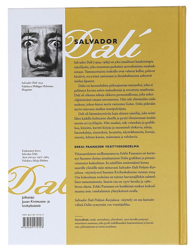 Salvador Dali : grafiikkaa ja pienoisveistoksia Erkki Paanasen yksityiskokoelmasta - Pennanen, Ulla - Taide- ja kulttuurikirjat - 10105599184 - 1
