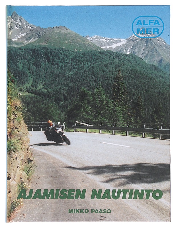 Ajamisen nautinto - Mikko Paaso - Tietokirjat ja oppaat - 10105599199 - 0