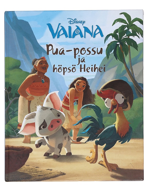 Pua-possu ja höpsö Heihei - Francis, Suzanne - Lastenkirjat - 10105599215 - 0