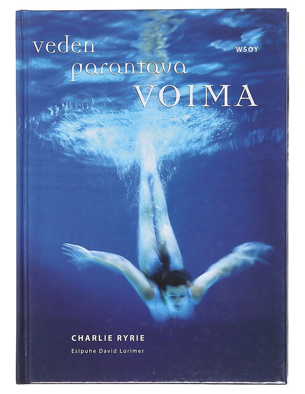 VEDEN PARANTAVA VOIMA - RYRIE, CHARLIE - Tietokirjat ja oppaat - 10105599226 - 0