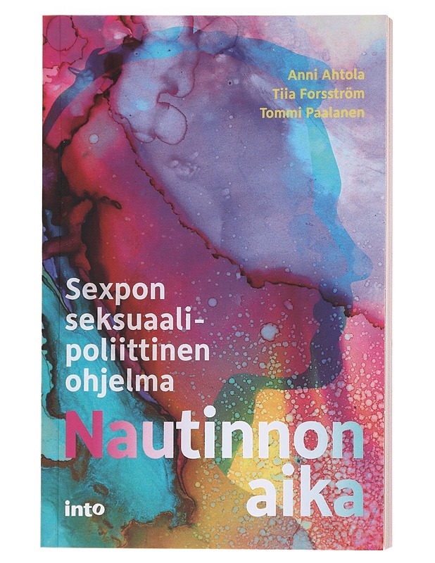 Nautinnon aika - Ahtola, Anni - Tietokirjat ja oppaat - 10105599224 - 0