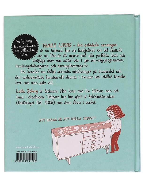 Family living / den ostädade sanningen - Lotta Sjöberg - Sarjakuvat - 10105599237 - 1