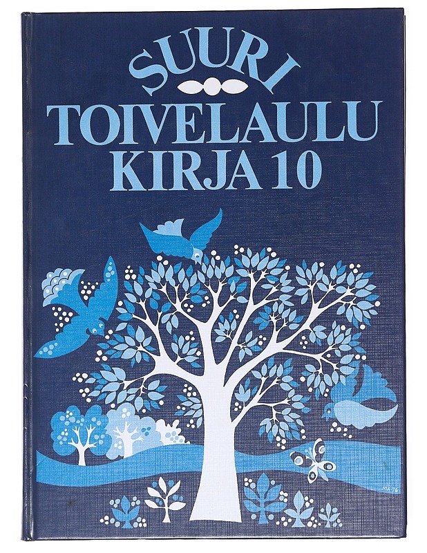 Suuri toivelaulukirja 10 - Uusitalo, Heikki - Musiikki- ja elokuvakirjat - 10105599249 - 0