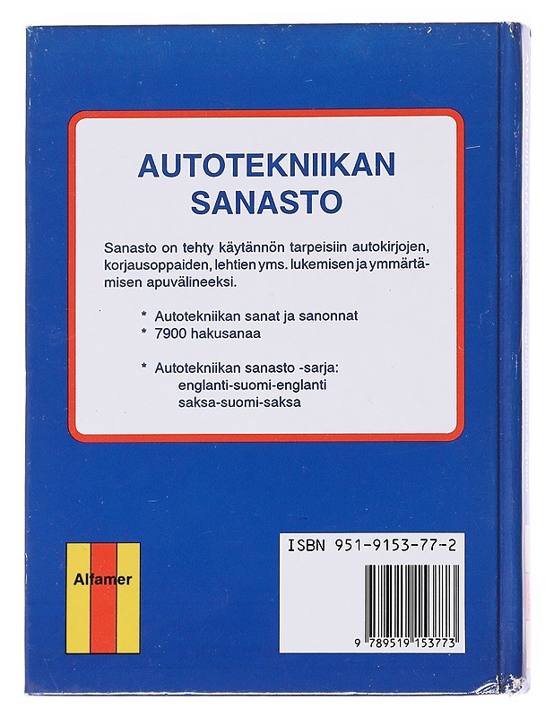 Autotekniikan sanasto : englanti-suomi-englanti - Esko Mauno - Tietokirjat ja oppaat - 10105599261 - 1