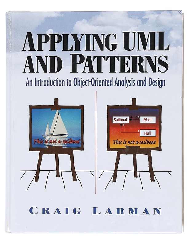 Applying UML and patterns : an introduction to object-oriented analysis and design - Tietokirjat ja oppaat - 10105599276 - 0