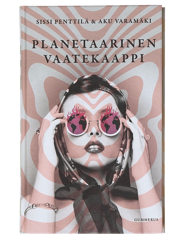 Planetaarinen vaatekaappi - Penttilä, Sissi - Kirja lahjaksi - 10105599283 - 0