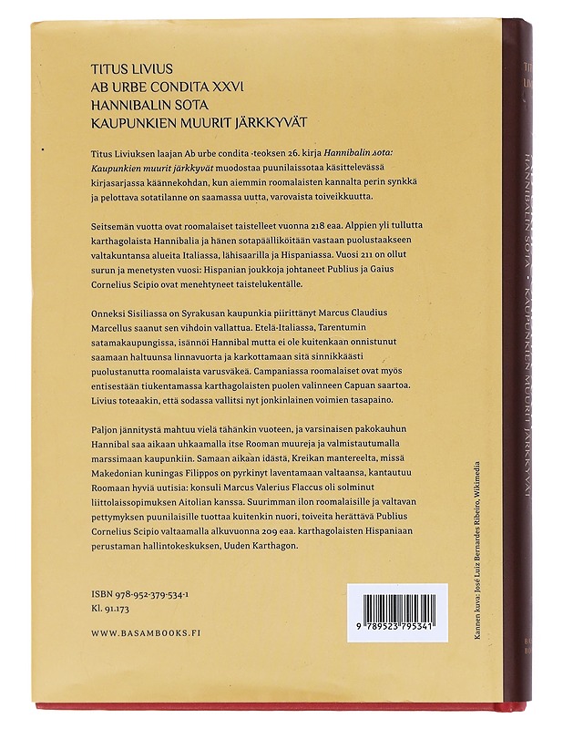Hannibalin sota, kaupunkien muurit järkkyvät : Ab urbe condita XXVI - Livius, Titus - Historiakirjat - 10105599293 - 1