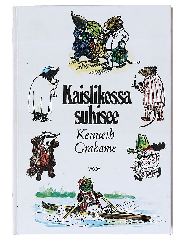 Kaislikossa suhisee - Grahame, Kenneth - Lastenkirjat - 10105599334 - 0
