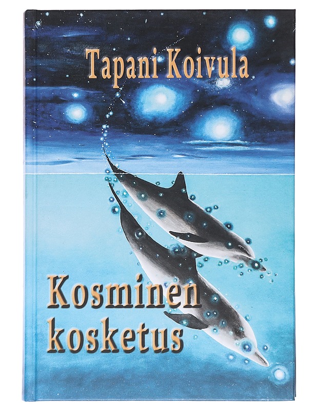 Kosminen kosketus - Tapani Koivula - Tietokirjat ja oppaat - 10105599339 - 0