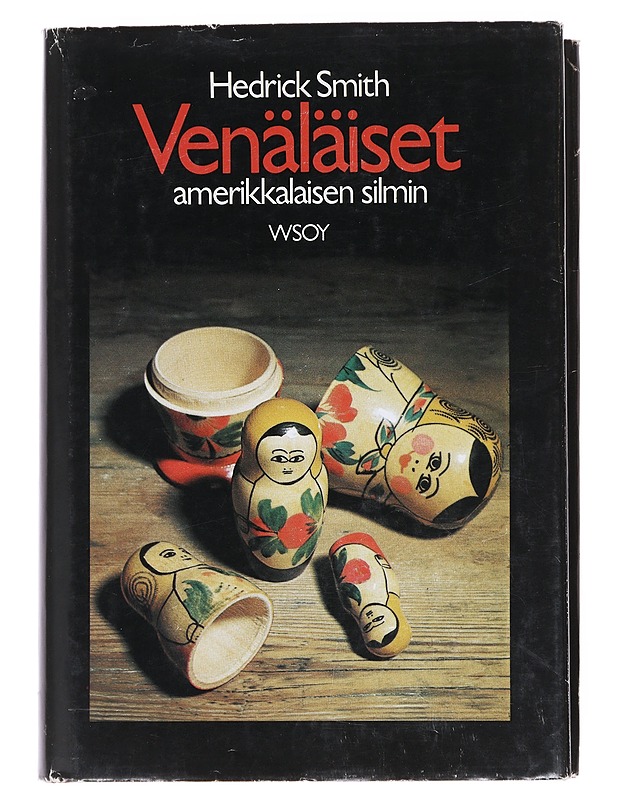 Venäläiset amerikkalaisin silmin - Hedrick Smith - Tietokirjat - 10105599378 - 0