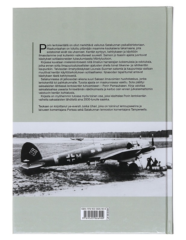 Porin lentokentän historia 1 :  Varhaisilmailusta Porin Pamaukseen - Uhari, Jukka - Historiakirjat - 10105599372 - 1