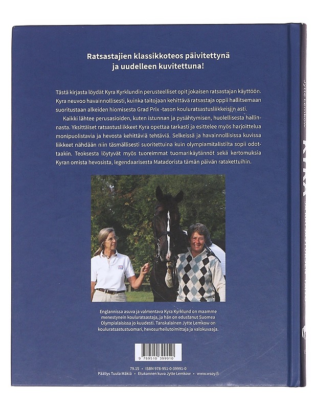 Kyra ja ratsastuksen taito - Kyrklund, Kyra - Tietokirjat ja oppaat - 10105599385 - 1