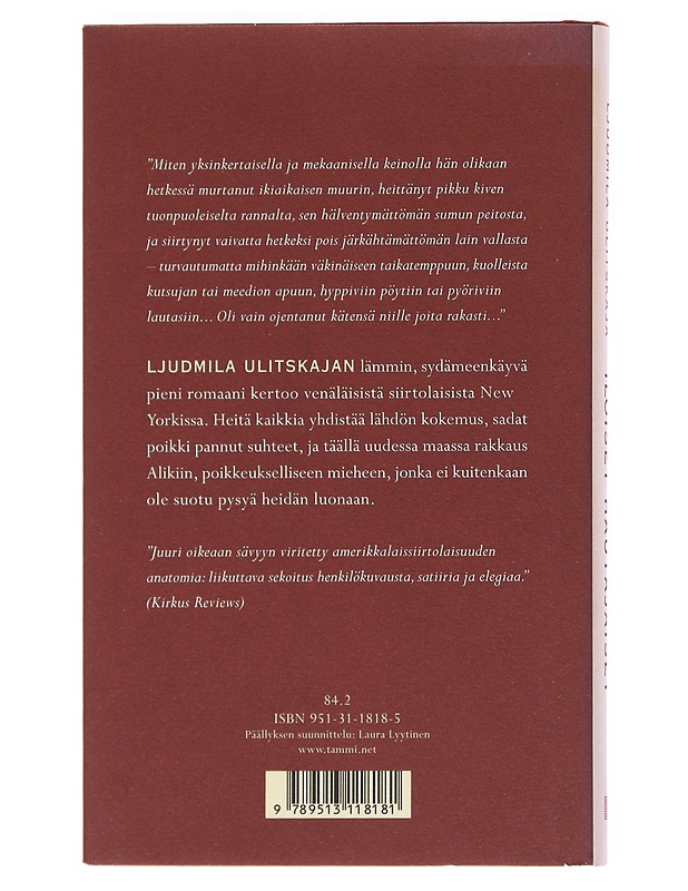 Iloiset hautajaiset - Ulitskaja, Ljudmila - Romaanit ja novellit - 10105599427 - 1