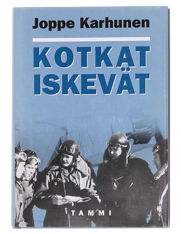 Kotkat iskevät - Joppe Karhunen - Elämäkerrat ja muistelmat - 10105599430 - 0