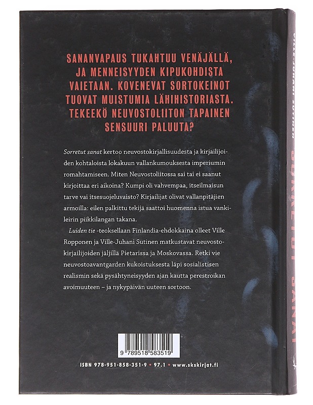 Sorretut sanat : vainottujen neuvostokirjailijoiden jäljillä - Ropponen, Ville - Elämäkerrat ja muistelmat - 10105599490 - 1