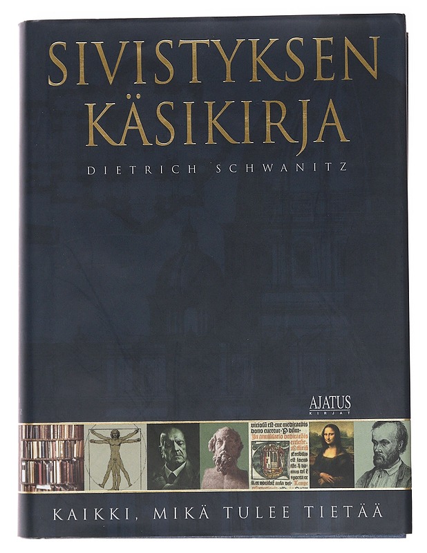 Sivistyksen käsikirja - Schwanitz, Dietrich  - Historiakirjat - 10105599552 - 0