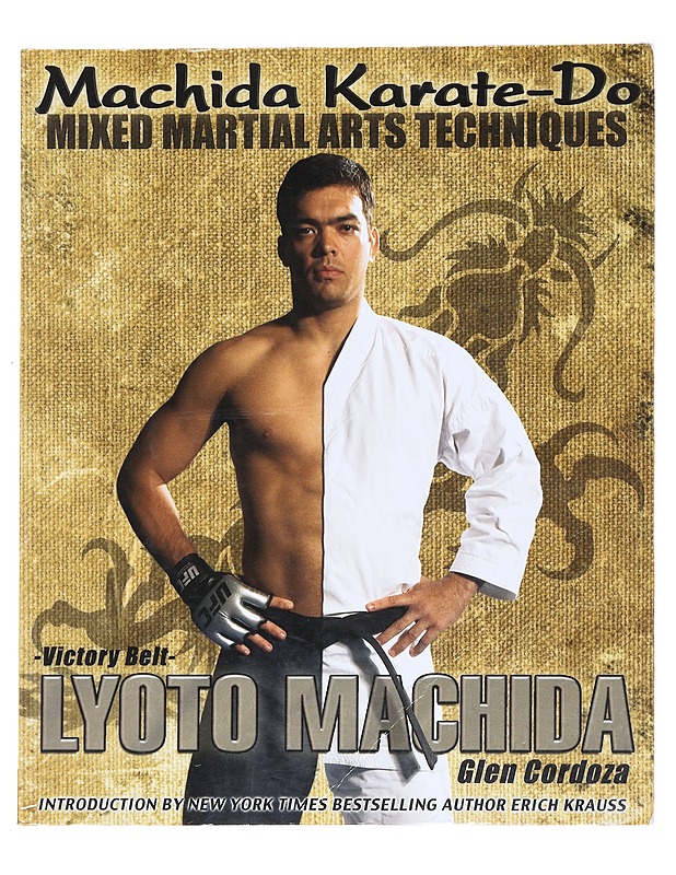 Machida Karate-Do Mixed Martial Arts Techniques - Lyoto Machida - Harrastekirjat - 10105599561 - 0