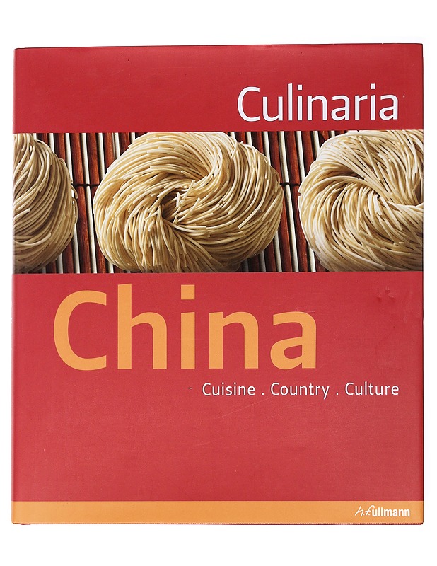 Culinaria China: Country. Cuisine. Culture - Katrin Schlotter - Tietokirjat ja oppaat - 10105599591 - 0
