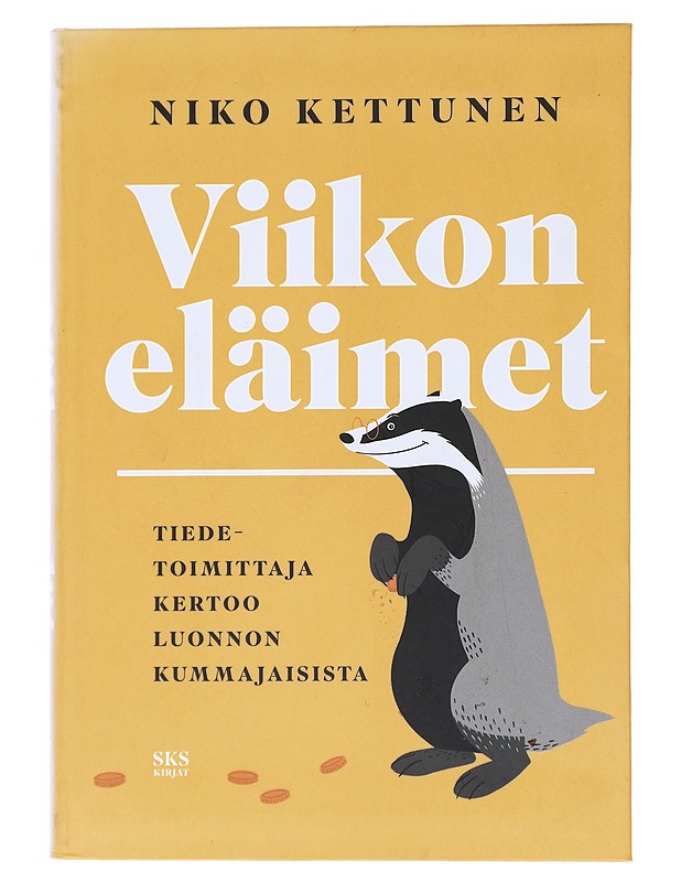 Viikon eläimet : tiedetoimittaja kertoo luonnon kummajaisista - Niko Kettunen - Tietokirjat ja oppaat - 10105599621 - 0