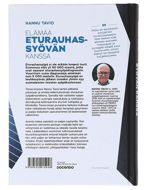 Elämää eturauhassyövän kanssa - Hannu Tavio - Tietokirjat ja oppaat - 10105599625 - 1