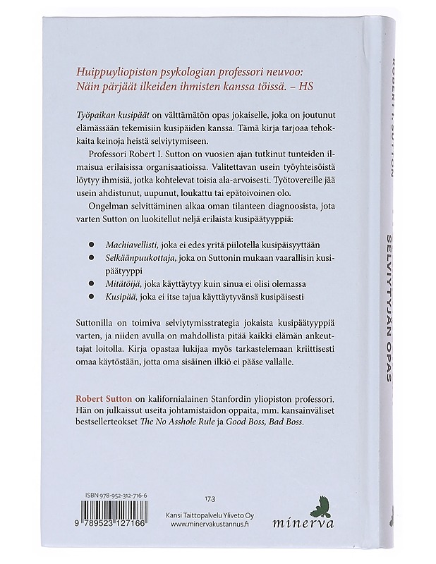Työpaikan kusipäät : selviytyjän opas - Sutton, Robert I. - Tietokirjat ja oppaat - 10105599627 - 1