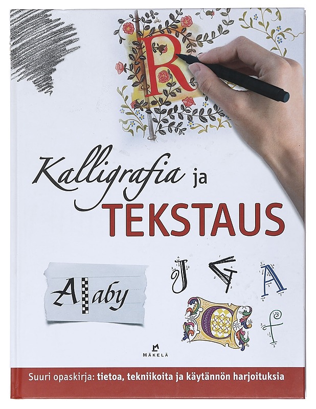 Kalligrafia ja tekstaus - Ferraro, Cari - Harrastekirjat - 10105599632 - 0