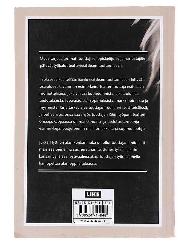 Teatterituottajan opas - Hytti, Jukka - Tietokirjat ja oppaat - 10105599631 - 1