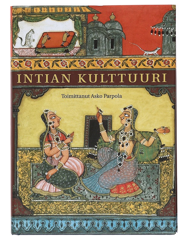Intian kulttuuri - Parpola, Asko - Historiakirjat - 10105599646 - 0