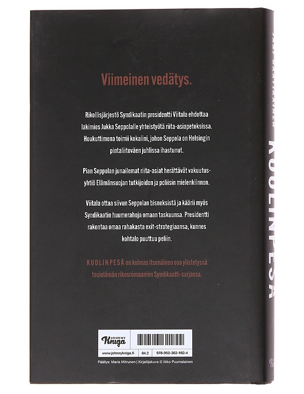 Kuolinpesä / romaani - Jari Raatikainen - Romaanit ja novellit - 10105599665 - 1
