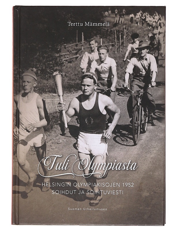 Tuli Olympiasta -  Mämmelä, Terttu - Historiakirjat - 10105599660 - 0