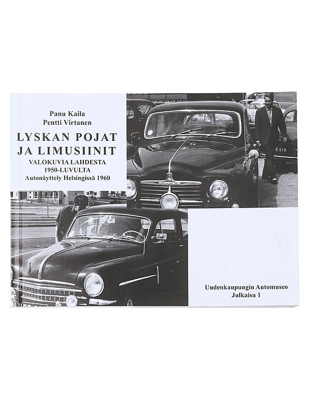 Lyskan pojat ja limusiinit  - Kaila, Panu - Tietokirjat ja oppaat - 10105599687 - 0