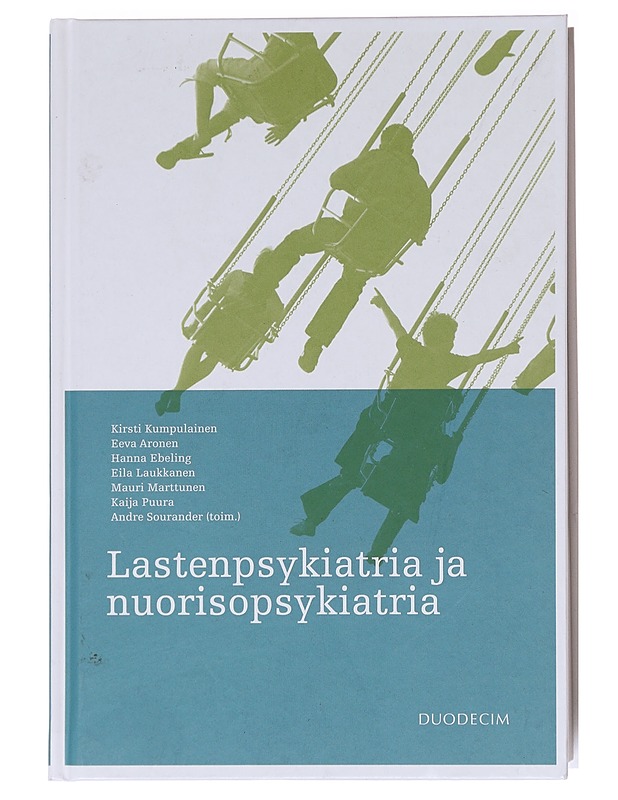 Lastenpsykiatria ja nuorisopsykiatria - Kumpulainen, Kirsti - Tietokirjat ja oppaat - 10105599725 - 0