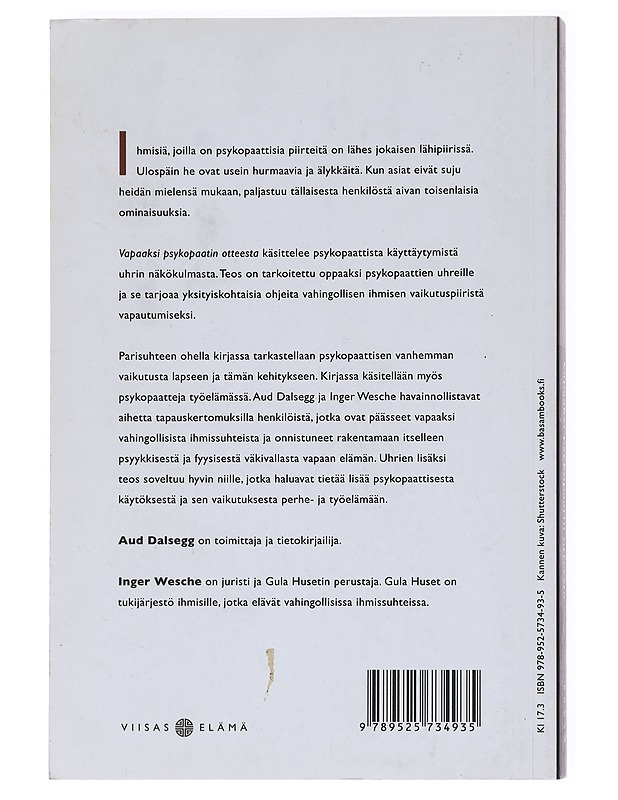 Vapaaksi psykopaatin otteesta - Dalsegg, Aud - Tietokirjat ja oppaat - 10105599736 - 1