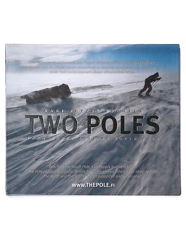 Two Poles: from North Pole to South Pole - Suomela, Poppis Kari - Matkaoppaat ja sanakirjat - 10105599788 - 0