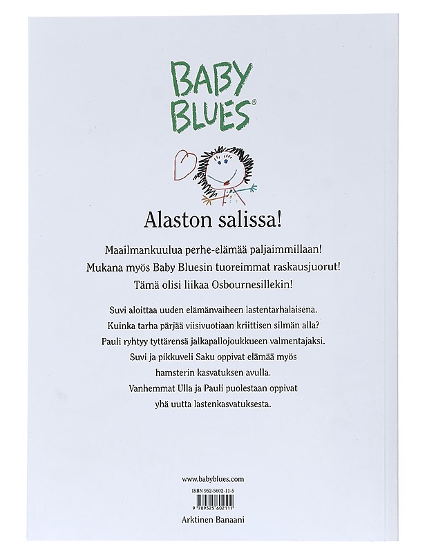 Baby Blues : Alaston salissa - Rick Kirkman ja Jerry Scott - Sarjakuvat - 10105599819 - 1