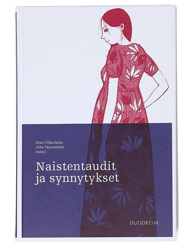 Naistentaudit ja synnytykset - Tapanainen, Juha - Tietokirjat ja oppaat - 10105599847 - 0