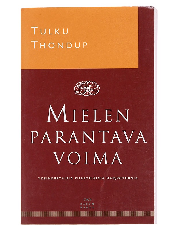Mielen parantava voima - Tulku Thondup - Tietokirjat ja oppaat - 10105599864 - 0