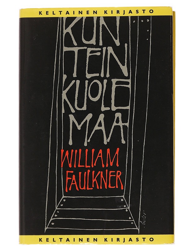 Kun tein kuolemaa - Faulkner, William - Romaanit ja novellit - 10105599875 - 0