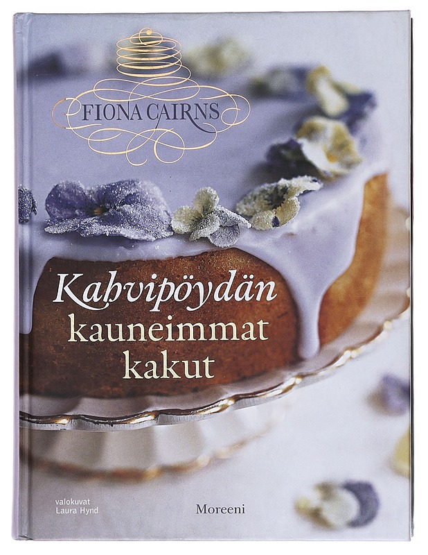 Kahvipöydän kauneimmat kakut - Cairns, Fiona - Ruokakirjat - 10105599879 - 0