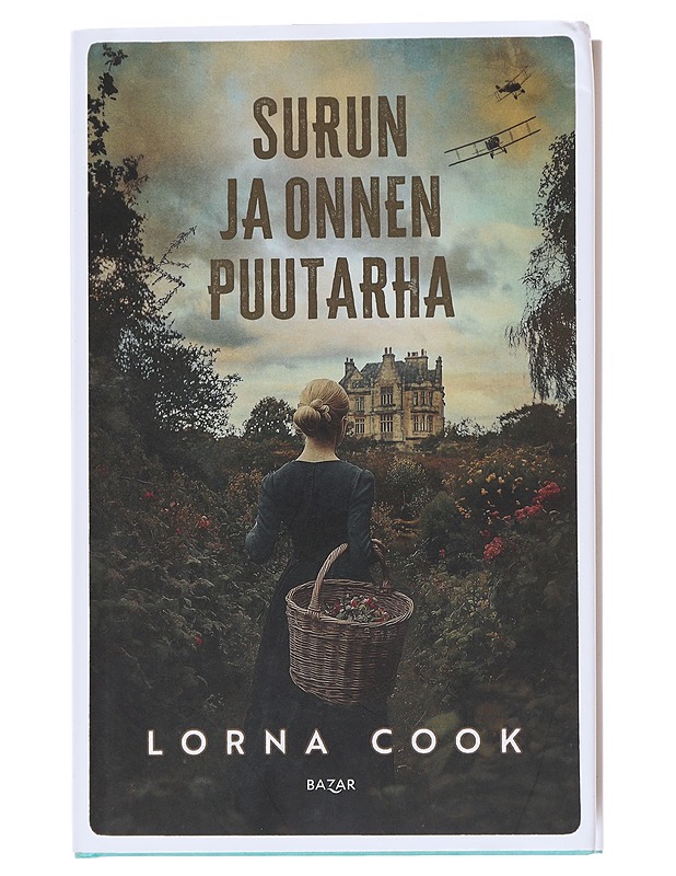 Surun ja onnen puutarha - Lorna Cook - Romaanit ja novellit - 10105599893 - 0