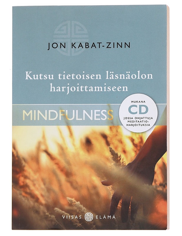 Kutsu tietoisen läsnäolon harjoittamiseen - Jon Kabat-Zinn - Tietokirjat ja oppaat - 10105599931 - 0