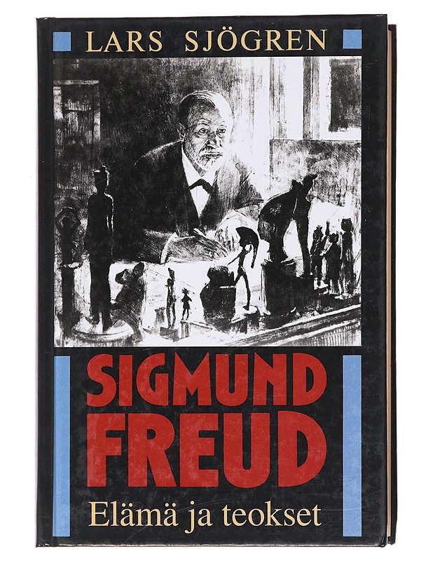 Sigmund Freud elämä ja teokset - Lars Sjögren - Elämäkerrat ja muistelmat - 10105599935 - 0