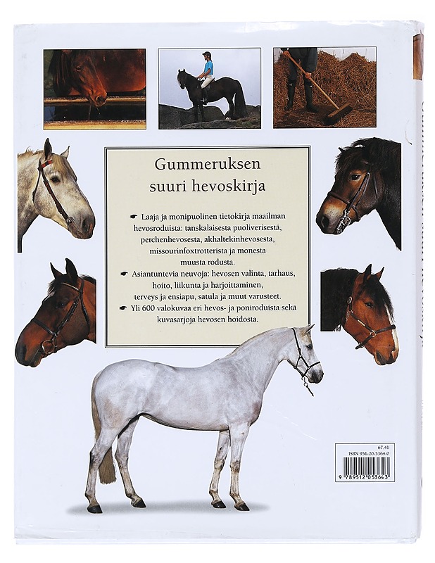 Gummeruksen suuri hevoskirja / hevosrodut ja hevosten hoito - Draper, Judith - Harrastekirjat - 10105599957 - 1
