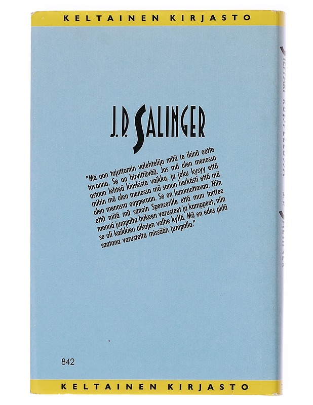 Sieppari ruispellossa - Salinger, J. D., kirjoittaja - Romaanit ja novellit - 10105599971 - 1