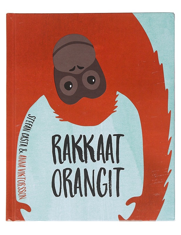Rakkaat orangit - Casta, Stefan - Tietokirjat - 10105600009 - 0