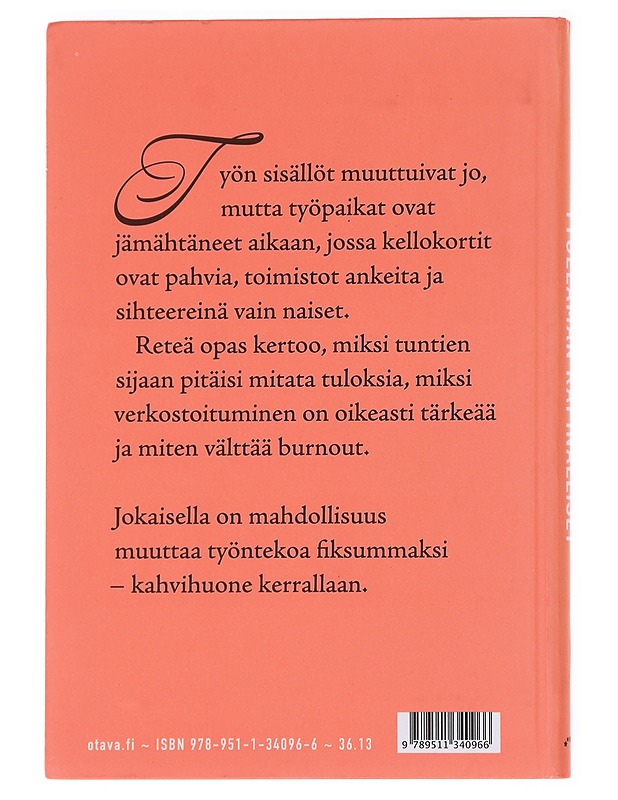 Työelämän kapinalliset  - Halme, Milla - Tietokirjat ja oppaat - 10105600032 - 1