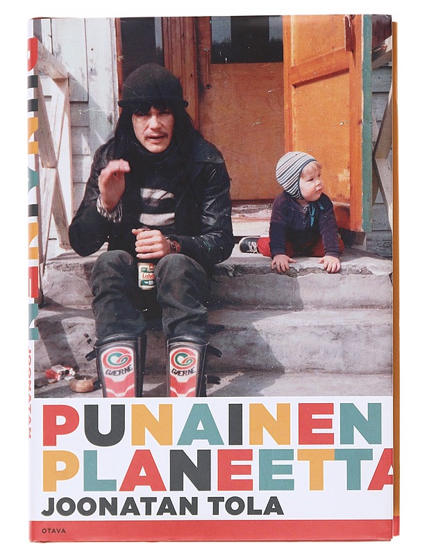 Punainen planeetta : romaani - Joonatan Tola - Romaanit ja novellit - 10105600046 - 0