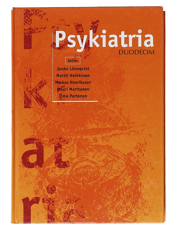 Psykiatria - Lönnqvist, Jouko - Tietokirjat ja oppaat - 10105600047 - 0